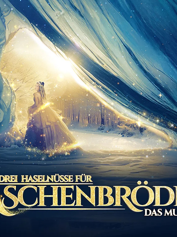 Poster für: 3 Haselnüsse für Aschenbrödel  Das Musical
