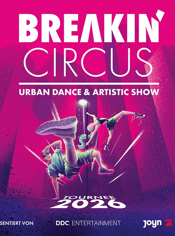 Poster für: Breakin' Circus Urban Dance & Artistic Show