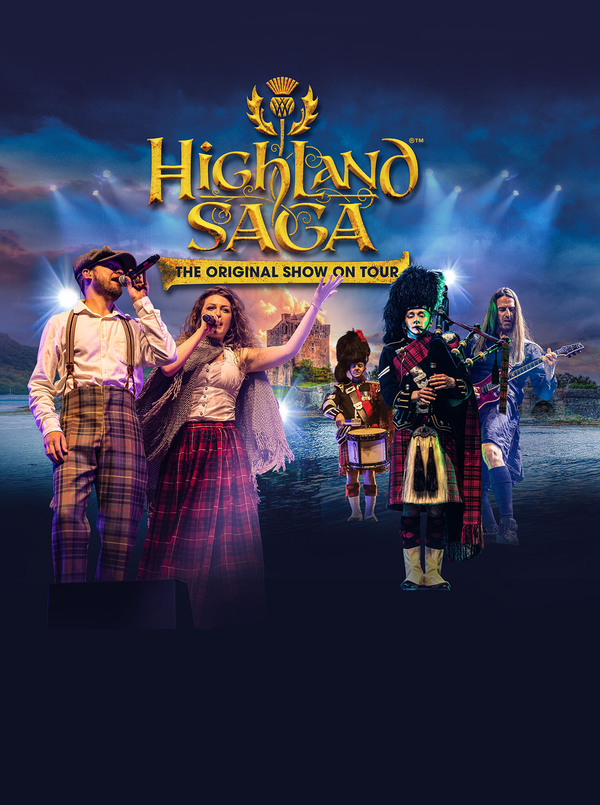 Poster für: Highland Saga The Original Show On Tour