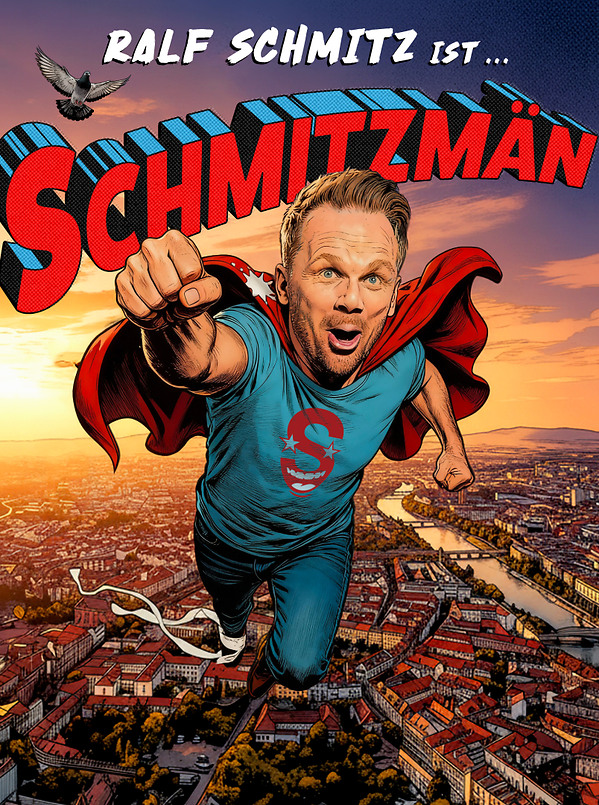 Poster für: Ralf Schmitz "Schmitzmän"