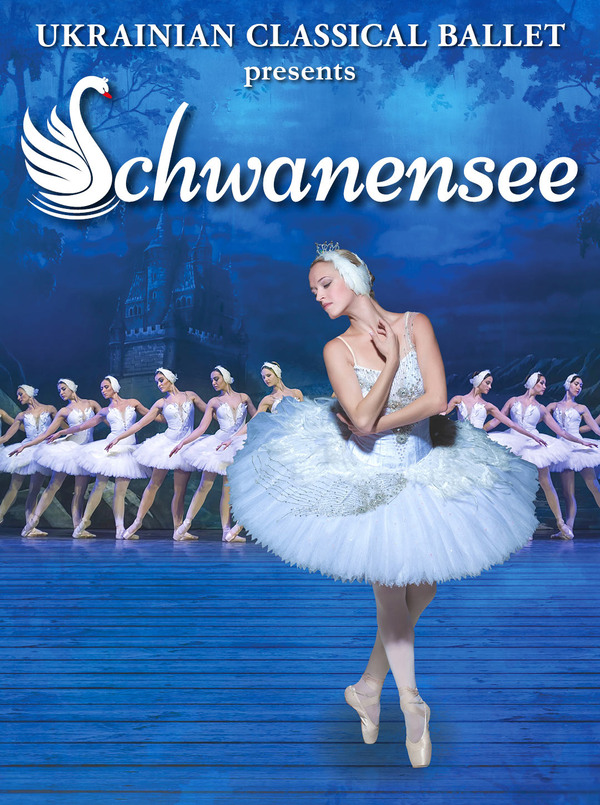 Poster für: Schwanensee Ukrainian Classical Ballet