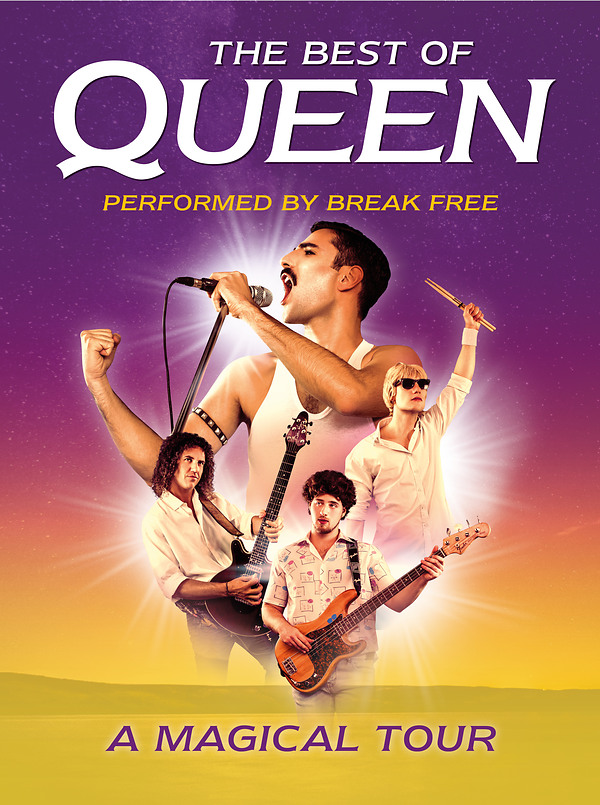 Poster für: The Best of Queen  Performed by Break Free - A Magical Tour